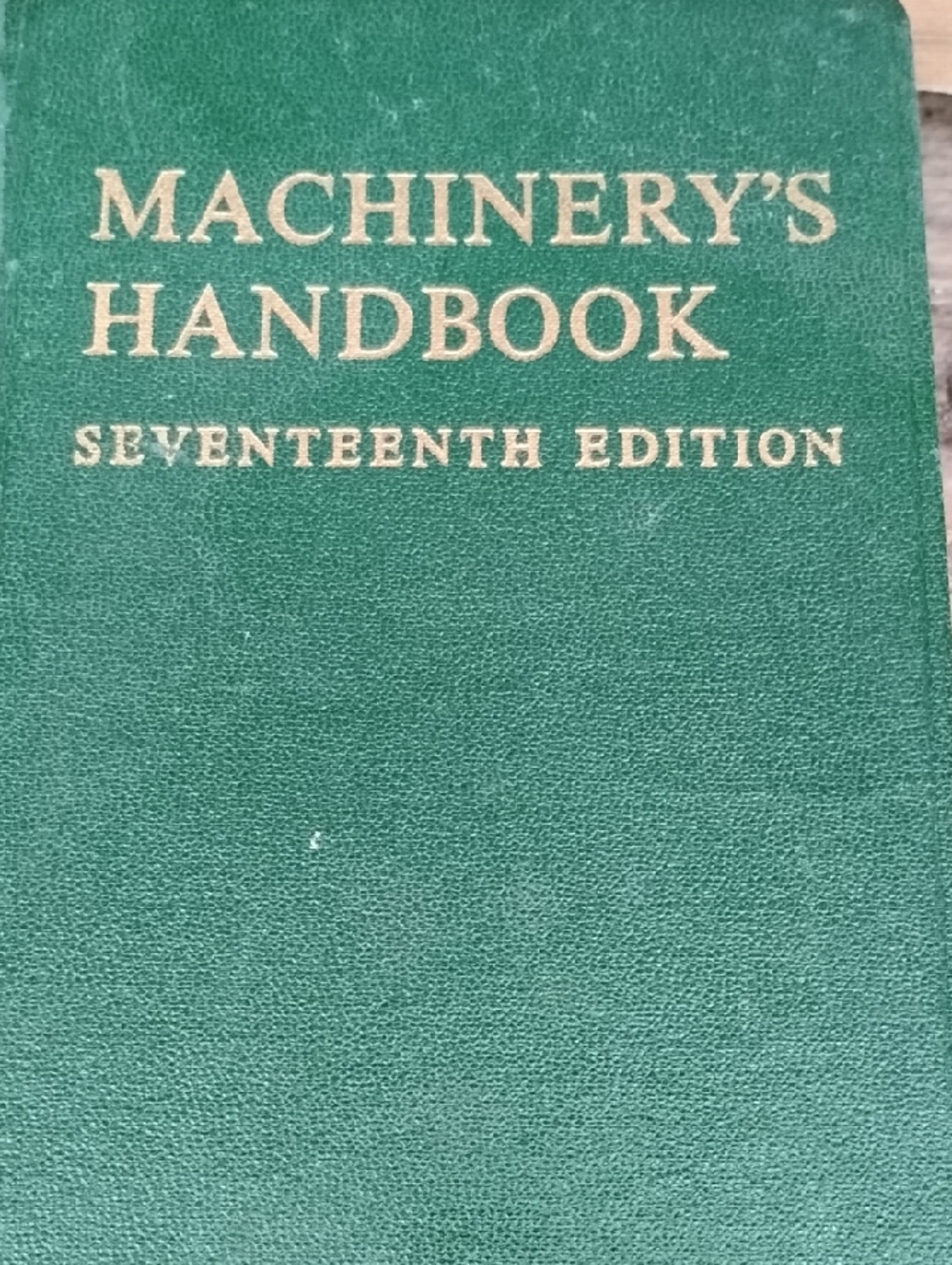 Green Machinery's Handbook Seventeenth Edition - Reference Guide